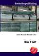Diu Fort, Jesse Russell,Ronald Cohn 