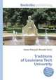 Traditions of Louisiana Tech University, Jesse Russell,Ronald Cohn 