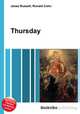 Thursday, Jesse Russell,Ronald Cohn 