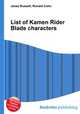 List of Kamen Rider Blade characters, Jesse Russell,Ronald Cohn 
