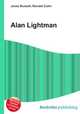 Alan Lightman, Jesse Russell,Ronald Cohn 