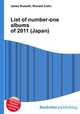 List of number-one albums of 2011 (Japan), Jesse Russell,Ronald Cohn 