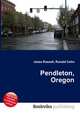 Pendleton, Oregon, Jesse Russell,Ronald Cohn 