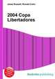 2004 Copa Libertadores, Jesse Russell,Ronald Cohn 