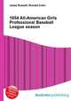 1954 All-American Girls Professional Baseball League season, Jesse Russell,Ronald Cohn 