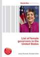 List of female governors in the United States, Jesse Russell,Ronald Cohn 