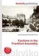 Factions in the Frankfurt Assembly, Jesse Russell,Ronald Cohn 