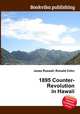 1895 Counter-Revolution in Hawaii, Jesse Russell,Ronald Cohn 