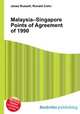 Malaysia–Singapore Points of Agreement of 1990, Jesse Russell,Ronald Cohn 