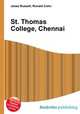 St. Thomas College, Chennai, Jesse Russell,Ronald Cohn 
