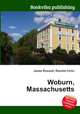 Woburn, Massachusetts, Jesse Russell,Ronald Cohn 