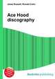 Ace Hood discography, Jesse Russell,Ronald Cohn 