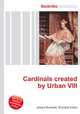 Cardinals created by Urban VIII, Jesse Russell,Ronald Cohn 