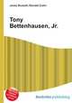 Tony Bettenhausen, Jr., Jesse Russell,Ronald Cohn 