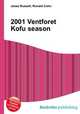 2001 Ventforet Kofu season, Jesse Russell,Ronald Cohn 