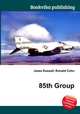 85th Group, Jesse Russell,Ronald Cohn 