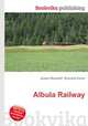 Albula Railway, Jesse Russell,Ronald Cohn 