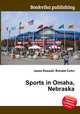 Sports in Omaha, Nebraska, Jesse Russell,Ronald Cohn 