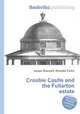 Crosbie Castle and the Fullarton estate, Jesse Russell,Ronald Cohn 