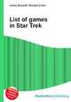 List of games in Star Trek, Jesse Russell,Ronald Cohn 