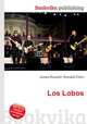 Los Lobos, Jesse Russell,Ronald Cohn 