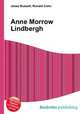 Anne Morrow Lindbergh, Jesse Russell,Ronald Cohn 