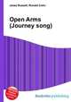 Open Arms (Journey song), Jesse Russell,Ronald Cohn 