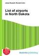 List of airports in North Dakota, Jesse Russell,Ronald Cohn 