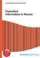 Classified information in Russia, Jesse Russell,Ronald Cohn 
