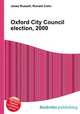 Oxford City Council election, 2000, Jesse Russell,Ronald Cohn 