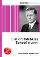 List of Hotchkiss School alumni, Jesse Russell,Ronald Cohn 