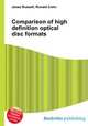 Comparison of high definition optical disc formats, Jesse Russell,Ronald Cohn 