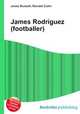 James Rodriguez (footballer), Jesse Russell,Ronald Cohn 