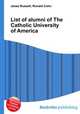 List of alumni of The Catholic University of America, Jesse Russell,Ronald Cohn 