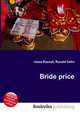 Bride price, Jesse Russell,Ronald Cohn 