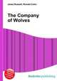 The Company of Wolves, Jesse Russell,Ronald Cohn 