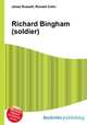 Richard Bingham (soldier), Jesse Russell,Ronald Cohn 