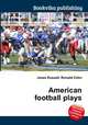 American football plays, Jesse Russell,Ronald Cohn 