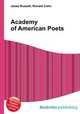 Academy of American Poets, Jesse Russell,Ronald Cohn 