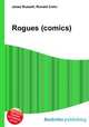 Rogues (comics), Jesse Russell,Ronald Cohn 