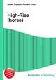 High-Rise (horse), Jesse Russell,Ronald Cohn 