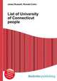 List of University of Connecticut people, Jesse Russell,Ronald Cohn 