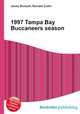 1997 Tampa Bay Buccaneers season, Jesse Russell,Ronald Cohn 