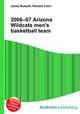 2006–07 Arizona Wildcats men