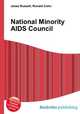 National Minority AIDS Council, Jesse Russell,Ronald Cohn 