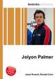 Jolyon Palmer, Jesse Russell,Ronald Cohn 