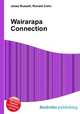 Wairarapa Connection, Jesse Russell,Ronald Cohn 