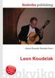 Leon Koudelak, Jesse Russell,Ronald Cohn 
