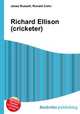 Richard Ellison (cricketer), Jesse Russell,Ronald Cohn 