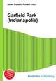 Garfield Park (Indianapolis), Jesse Russell,Ronald Cohn 